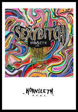 Se Sexy bitch af Hornsleth, 230g Fine Art papir, 50x70 cm ❤ Stort online udvalg i Hornsleth ❤ Hurtig levering: 1 - 2 Hverdage samt billig fragt ❤ Varenummer: ILL-11417 og barcode / Ean: på lager - Udsalg på Illux Art shop - Hornsleth - Hornsleth print i ramme Spar op til 67% - Over 434 design brands på udsalg